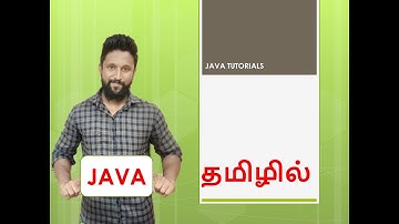 JAVA Tutorial For Beginners In Tamil | Advanced JAVA  InTamil | JAVA Complete Course Tamil |