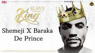 Shemeji - Darassa Ft Baraka De Prince | Slave Becomes A King