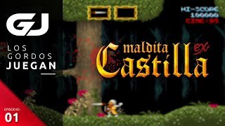 Maldita Castilla EX - Los Gordos Juegan - Parte 1 | 3GB