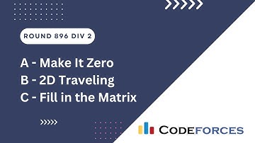 Codeforces Round 896 Div 2 | A B C | Video Editorial C++