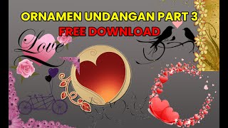 ORNAMEN UNDANGAN PART 3 FREE DOWNLOAD
