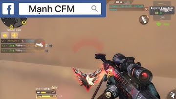 CF Legends : Bán HÀNH Rank c4 Cùng Mạnh CFM Crossfire Legends