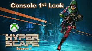 Hyper Scape Console 1st Look - Season 1