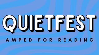 Now Playing: QUIETFEST 2024