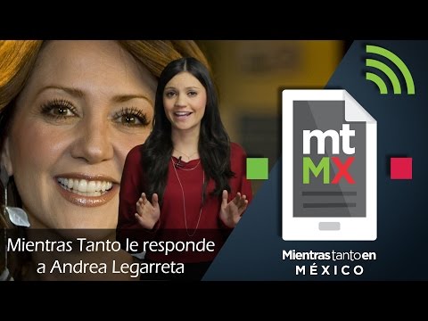 Mientras Tanto le responde a Andrea Legarreta - Mientras Tanto en México