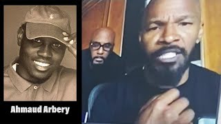 Jamie Foxx talks with Ahmaud Arbery's Father and Attorney