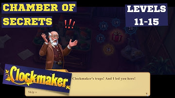 How to play Clockmaker Event Chamber of Secrets levels 11-15