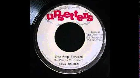 Max Romeo - One Step Forward 7"