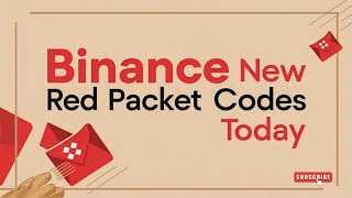 Binance Red Packet Code Today 🔥 | Free BTC Claim 💰