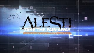 ALESTI - Take The Pain Away (feat. Rory Rodriguez) chords