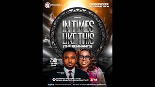 DIGGING DEEP OCTOBER EDITION 2026 | IN TIMES LIKE THIS (THE REMNANTS) | 25-10-2026