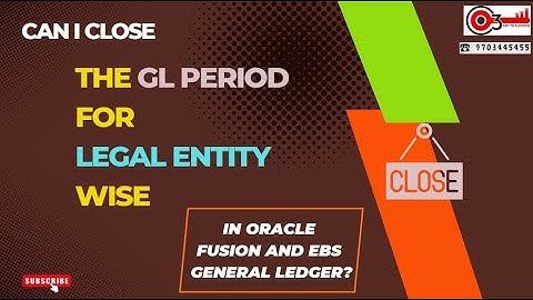 Can I close the GL period for Legal Entity Wise in Oracle Fusion and EBS General ledger?