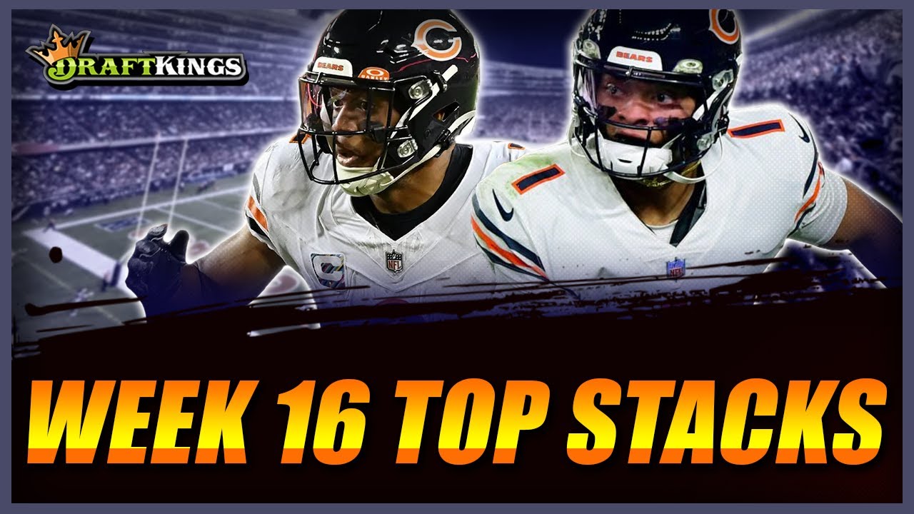 Five TOP STACKS for tournaments on DraftKings Week 16 YouTube