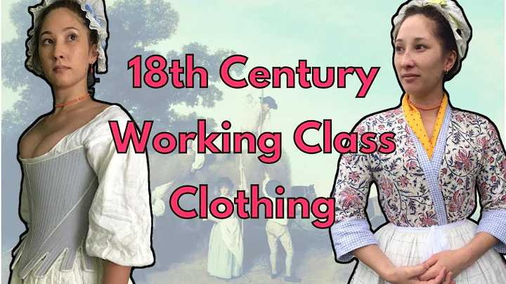 Getting Dressed in 18th Century Working Class Women's Clothing - DayDayNews