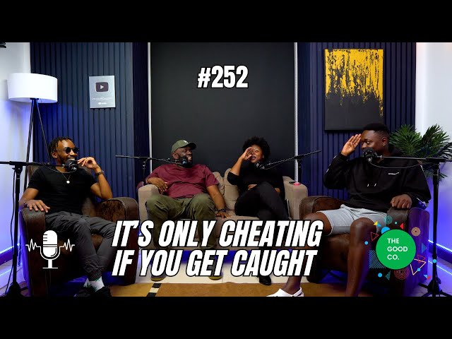 #252 - It's Only Cheating If You Get Caught  The Mics Are Open - featuring Paps class=
