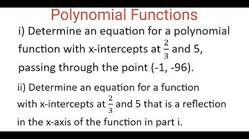 Equation Of POLYNOMIAL Function From Given X Intercepts & Point