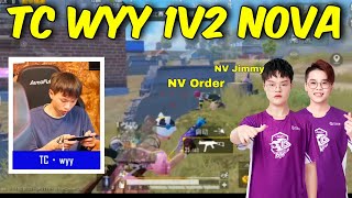 TC Wyy 1v2 NV (Order and Jimmy)