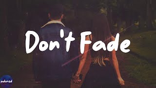 Vance Joy - Don't Fade (Lyrics)