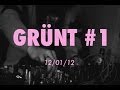 Keroué (Fixpen Sill), Nekfeu, Lomepal, James Legalize | Grünt #1