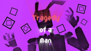 Tragedy of a Man (An Undeniably Cannon FNaF Timeline edit)