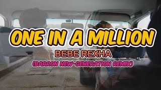 Download Lagu ONE IN A MILLION - BEBE REXHA (BARRON NEW-GENERATION REMIX) MP3
