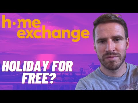 Home Exchange ? | SAVE MONEY by never paying to stay on holiday