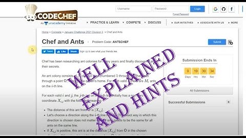 Chef and Ants| ANTSCHEF |explain CODECHEF LONG CHALLENGE 2021 | DIVISION 2 & 3 | CODE | TEST CASES