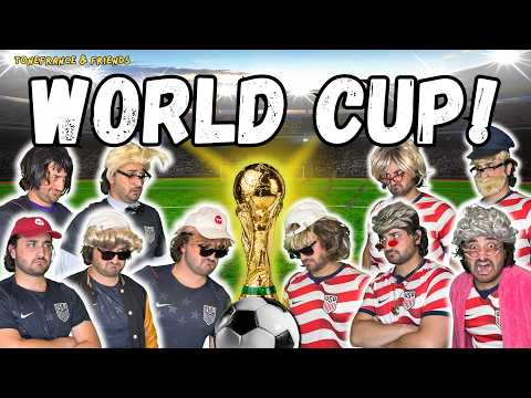 World Cup! | ToneFrance & Friends