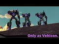 Tranformers prime Only as Vehicon.