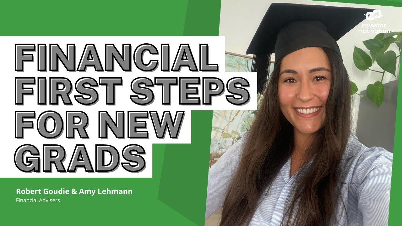 financial-first-steps-for-new-grads-youtube