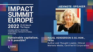 Sustainable capitalism, is it possible? - Dr. Hazel Henderson's speech at Impact Summit Europe 2022