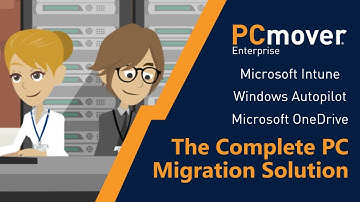 The complete PC migration solution: Microsoft Autopilot, Intune, OneDrive, & PCmover Enterprise