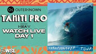 🔴 LIVE - Outerknown Tahiti Pro presented by I-SEA 2026 - Day 1 - Championship Tour