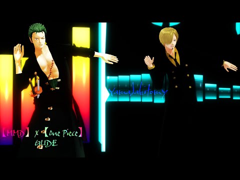 【MMD】x【One Piece】Glide - KanzentaiCell cover