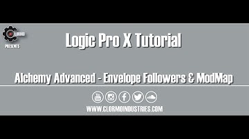 Alchemy Envelope Followers & ModMap (Logic Pro Tutorial)