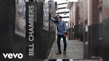 Bill Chambers - Covering The Sky (Official Audio)