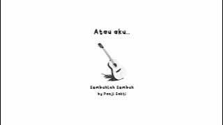 Panji Sakti - Sembuhlah Sembuh (Lirik) #PanjiSakti #SembuhlahSembuh