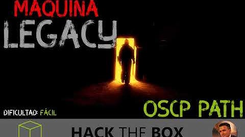 LEGACY HTB ESPAÑOL - OSCP PATH