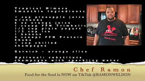 Tropical Mimosa Smoothie w: Chef Ramon