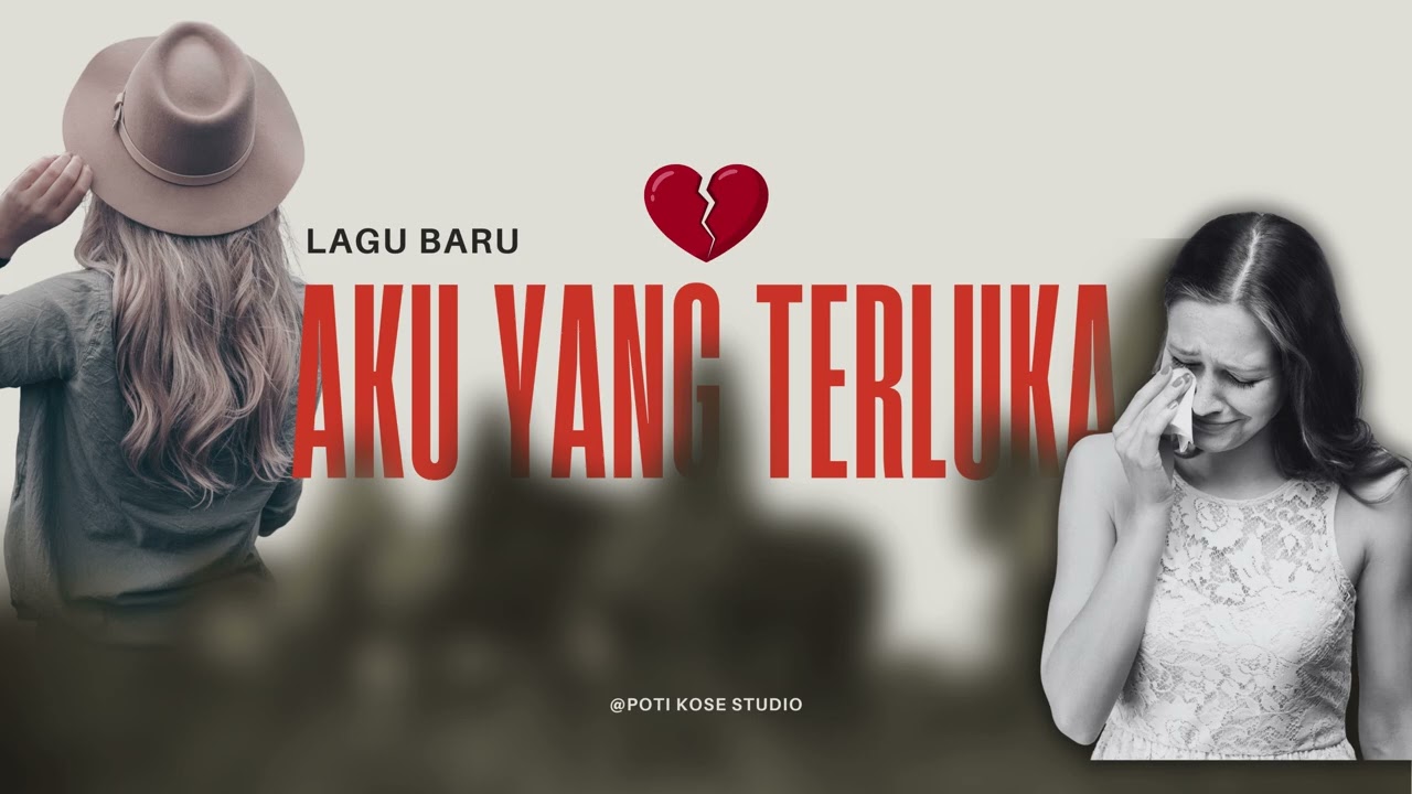 JIWA YANG TERLUKA || LAGU GALAU TERBARU