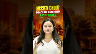 IGNOU Big Update 🚨 | Jan 2026 Last Date Extended | Apply Fast!