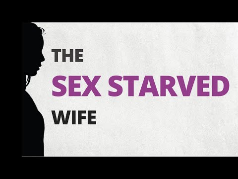 Video: When A Husband Or Wife Doesn't Want Sex