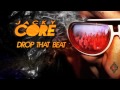 Jacky core  drop that beat original ixxel cover