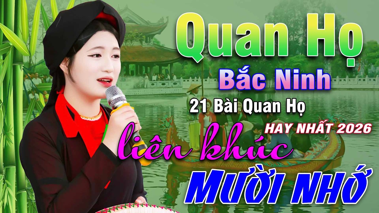 Ngây Ngất Khúc Quan Họ - Kim Cúc ➤ Tuyển Chọn 21 Bài Hay Tuyệt Đỉnh 2025 Nghe 1 Lần Nhớ Cả Đời