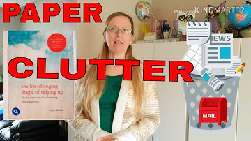 Paper Clutter | How Marie Kondo