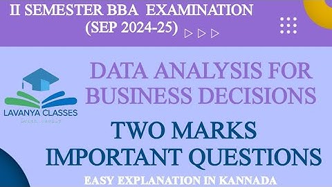 BBA 2ND SEM SEP SYLLABUS 2   Marks Important Questions with EXPL DATA ANALYSIS BUSINESS DECISIONS