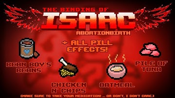 The Binding of Isaac: Abortionbirth+ Item Guide - All Stat Boosting Items + All New Pills