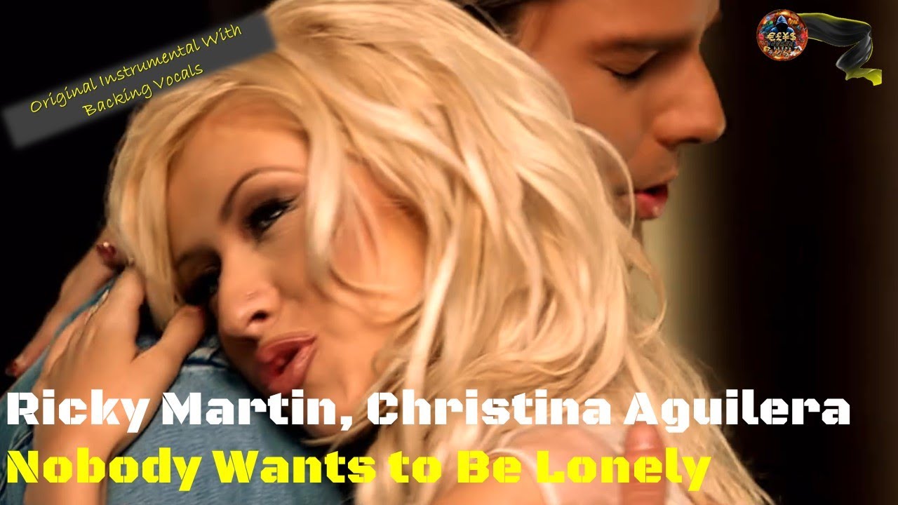 ricky martin nobody wants to be lonely