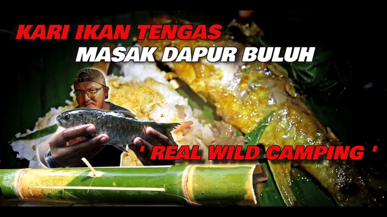 Bushcraft Cooking & Wild Camping Malaysia | Kari Tengas Dalam Dapur Buluh