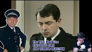 American Reacts to The Thin Blue Line - Series 1 Episode 2 Fire and Terror